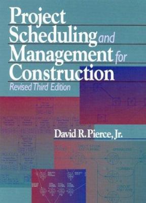 Project Scheduling and Management for Construction 0876297386 Book Cover