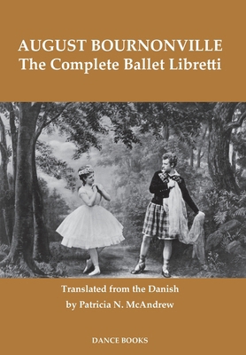 The Complete Ballet Libretti 1852731885 Book Cover