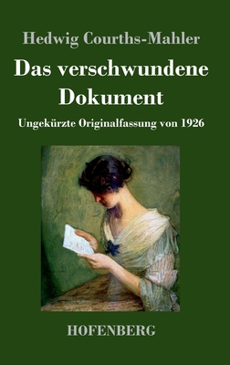 Das verschwundene Dokument: Ungekürzte Original... [German] 3743742756 Book Cover