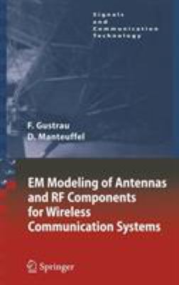 Em Modeling of Antennas and RF Components for W... 3540286144 Book Cover