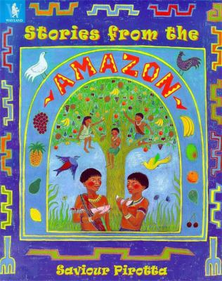 Stories from the Amazon (Multicultural Stories) 0750224290 Book Cover