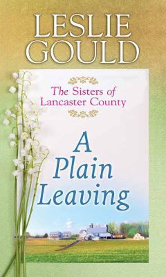 A Plain Leaving [Large Print] 1683246136 Book Cover