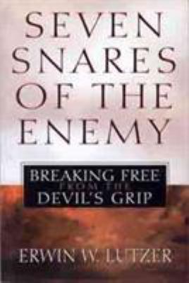 Seven Snares of the Enemy: Breaking Free from t... 0802411649 Book Cover