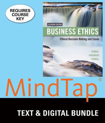 Bundle: Business Ethics: Ethical Decision Makin... 1305792807 Book Cover