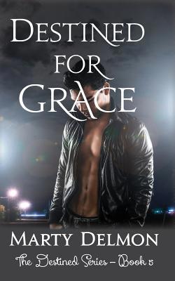 Destined for Grace 154807800X Book Cover