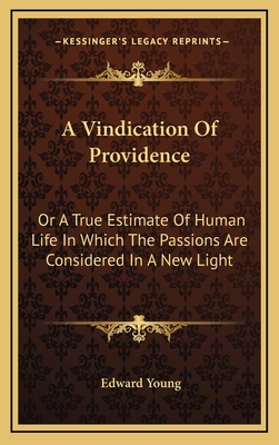 A Vindication Of Providence: Or A True Estimate... 1168916461 Book Cover