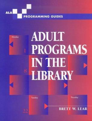 Adult Programs in the Library (Ala Programming ... 0838908101 Book Cover