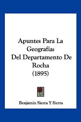 Apuntes Para La Geografia: Del Departamento De ... [Spanish] 1160304440 Book Cover