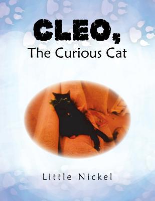 Cleo, the Curious Cat 1453561757 Book Cover