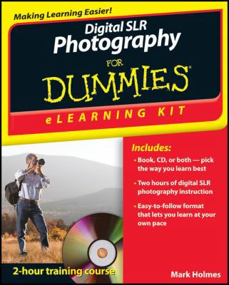 Digital SLR Photography eLearning Kit For Dummies 1118073894 Book Cover