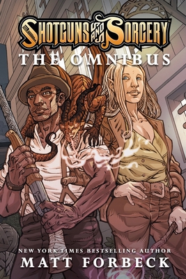 Shotguns & Sorcery: The Omnibus B0848WHDRR Book Cover