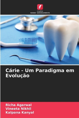 Cárie - Um Paradigma em Evolução [Portuguese] 6209900860 Book Cover