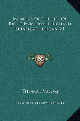 Memoirs of the Life of Right Honorable Richard ... 1169311598 Book Cover