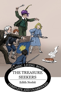 The Treasure Seekers 1922634735 Book Cover