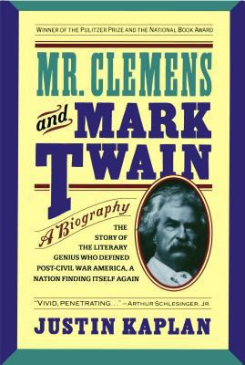 Mr. Clemens and Mark Twain: A Biography 0671748076 Book Cover