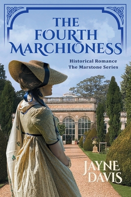 The Fourth Marchioness: Historical Romance 1913790010 Book Cover