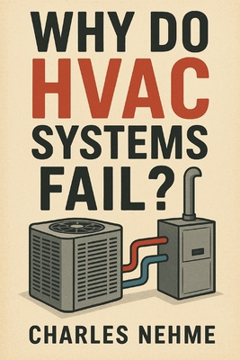 Why Do HVAC Systems Fail ? B0FWKMH1LT Book Cover
