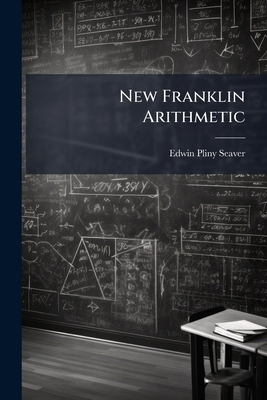 New Franklin Arithmetic: Second Book 1147405921 Book Cover