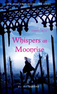 Whispers at Moonrise 1250046823 Book Cover