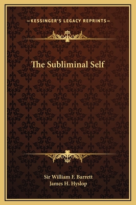 The Subliminal Self 1169162517 Book Cover