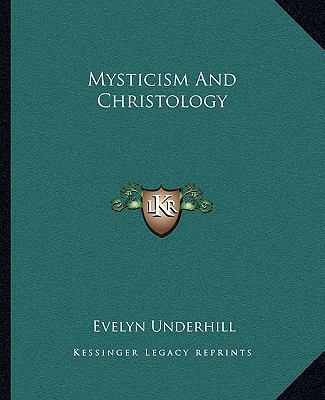 Mysticism And Christology 1162906898 Book Cover