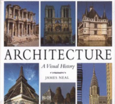 Architecture a Visual History 0862884640 Book Cover