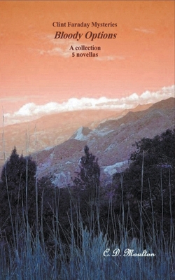 Bloody Options B0BF31R8GT Book Cover