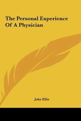 The Personal Experience of a Physician 116144792X Book Cover