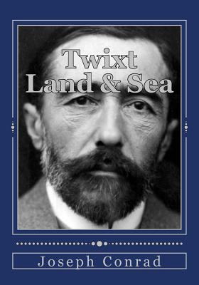 Twixt Land & Sea 1978020422 Book Cover