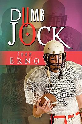 Dumb Jock 1441508155 Book Cover