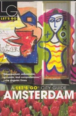 Let's Go Amsterdam 3rd Edition 0312319762 Book Cover