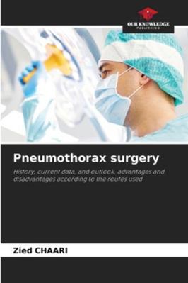 Pneumothorax surgery 6209345735 Book Cover
