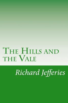 The Hills and the Vale 1501043471 Book Cover