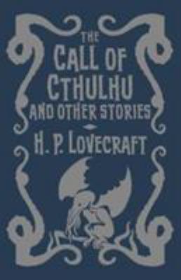 The Call of Cthulhu & Other Stories 1784288306 Book Cover