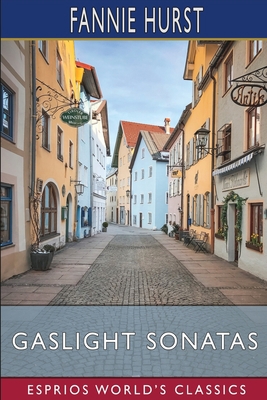 Gaslight Sonatas (Esprios Classics) 1006541233 Book Cover