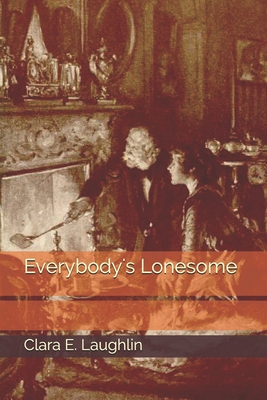 Everybody's Lonesome B08JRJ1Z6T Book Cover