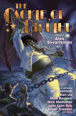 The Cackle of Cthulhu 1481483005 Book Cover