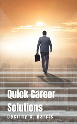 Quick Career Solutions B0CWF25TDJ Book Cover