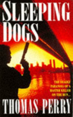 Sleeping Dogs: a Novel of Suspense 0747239401 Book Cover