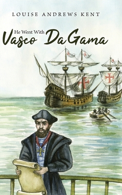 He Went With Vasco Da Gama 1922919012 Book Cover