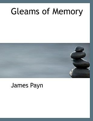 Gleams of Memory [Large Print] 0554727471 Book Cover