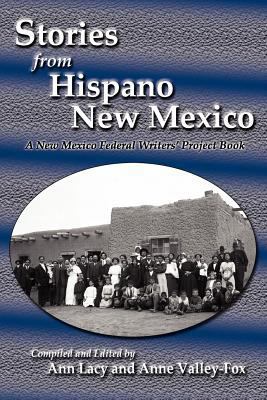 Stories from Hispano New Mexico: A New Mexico F... 0865348855 Book Cover