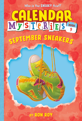 Calendar Mysteries #9: September Sneakers 0375868879 Book Cover