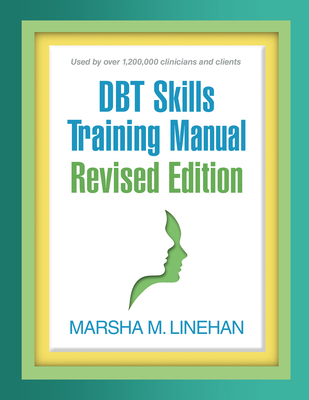 Dbt Skills Training Manual 1462558216 Book Cover