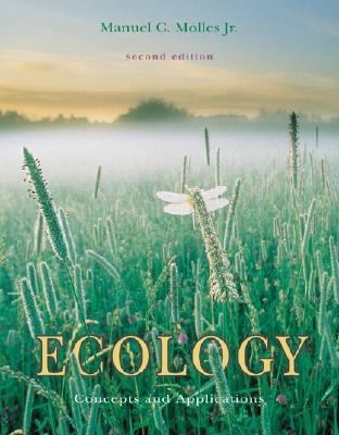 Ecology: Concepts and Applications with Online ... 0072493526 Book Cover