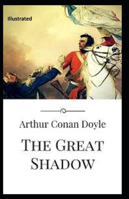 The Great Shadow Illustrated 1707824509 Book Cover