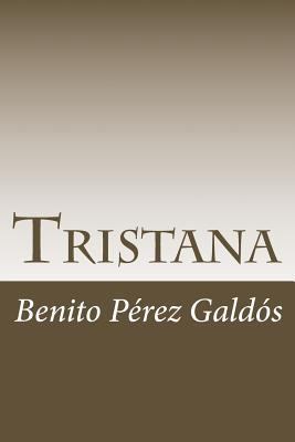 Tristana [Spanish] 1986479803 Book Cover