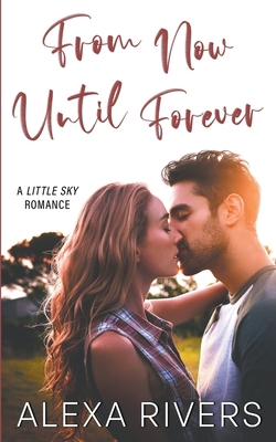 From Now Until Forever B0BLFSRK1Z Book Cover