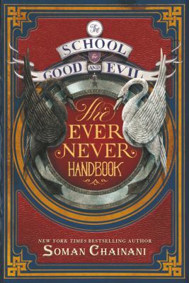 The School for Good and Evil: The Ever Never Ha... 0062423053 Book Cover