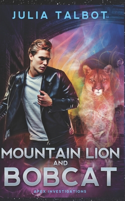 Mountain Lion and Bobcat B08J1Y6Z9J Book Cover